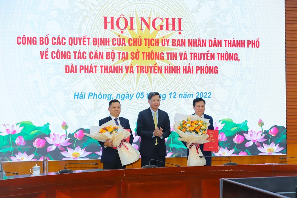 Hải Phòng: Bổ nhiệm tân giám đốc Sở Thông tin và Truyền thông và giám đốc Đài Phát thanh và Truyền hình Hải Phòng