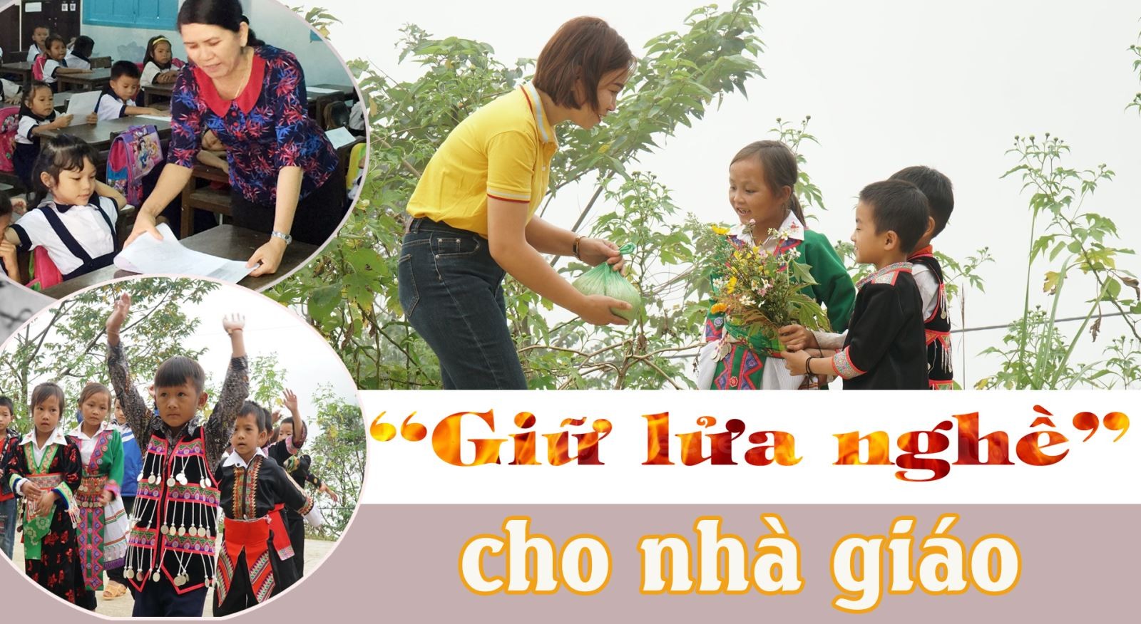 Giữ lửa nghề cho nhà giáo