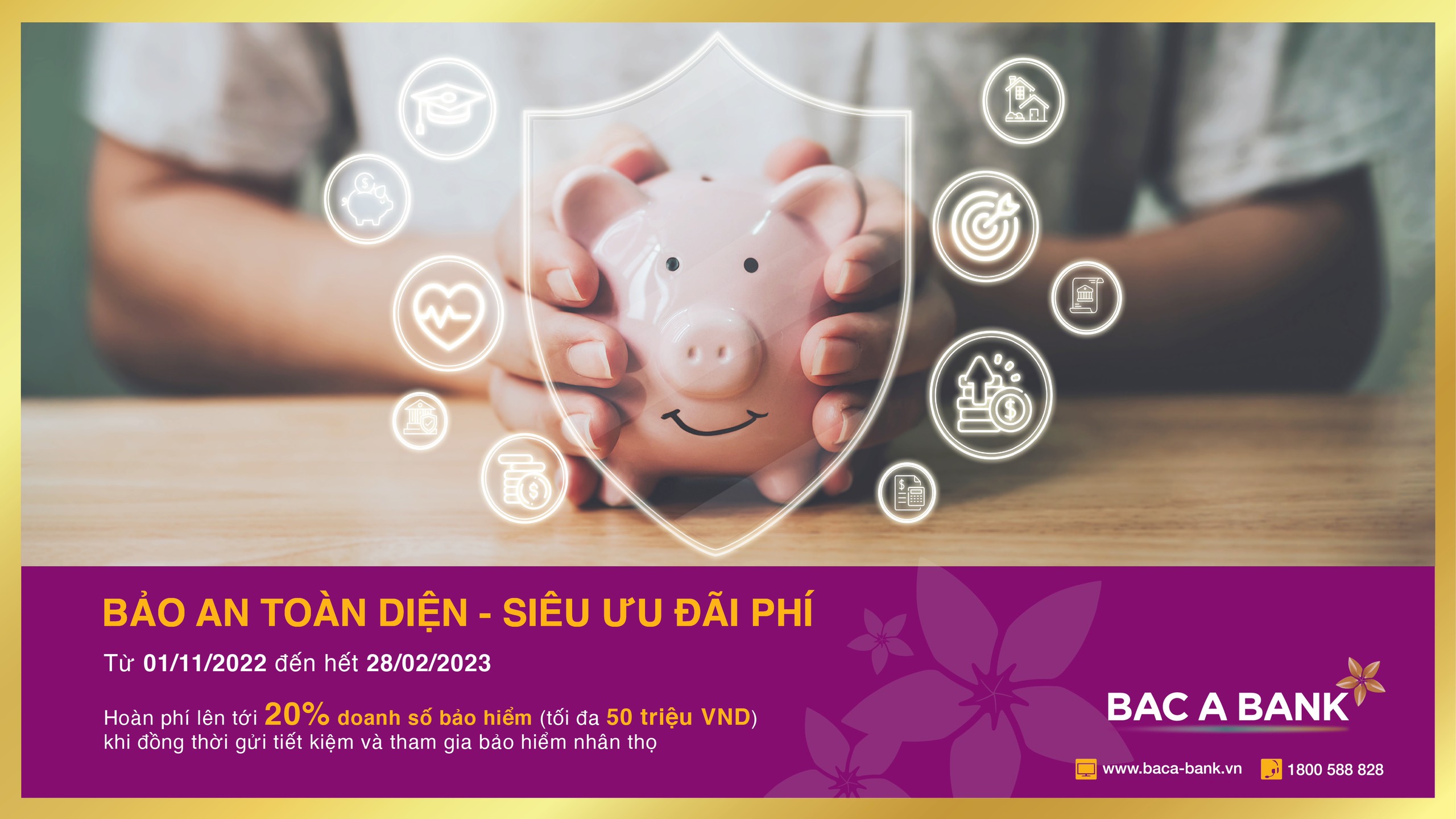 Gửi tiết kiệm tại BAC A BANK – khách hàng được bảo an toàn diện, nhận thêm siêu ưu đãi phí